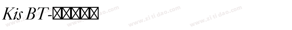 Kis BT字体转换